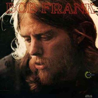 Bob Frank - Bob Frank (Vinyl)