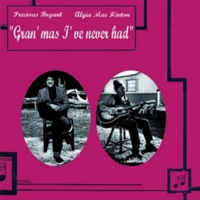 Precious Bryant - Gran'mas I've Never Had (Vinyl)