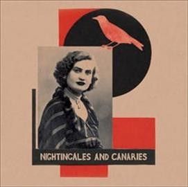 Nightingales and Canaries - (Import Vinyl Record)