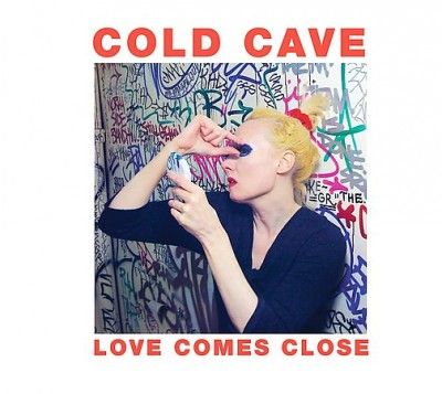 Cold Cave - Love Comes Close (Vinyl)