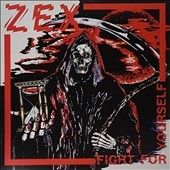 Zex - Fight For Yourself (Vinyl)