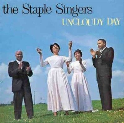Staple Singers - Uncloudy Day (Vinyl)