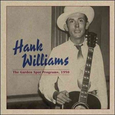 Hank Williams - Garden Spot Program 1950 (Vinyl)