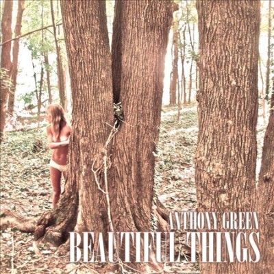 Anthony Green - Beautiful Things (Vinyl)