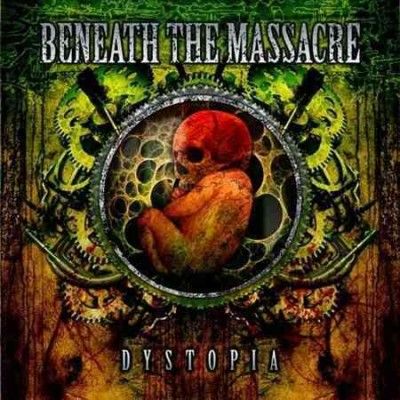 Beneath The Massacre - Dystopia (Vinyl)