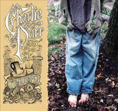Charlie Parr - Stumpjumper (Vinyl)