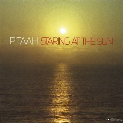 P'taah - Staring At The Sun (Vinyl)