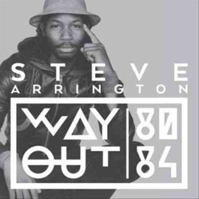 Steve Arrington - Way Out (80 - 84) (Vinyl)