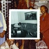 Richard Marks - Never Satisfied: Complete Works 1968 - 1 (Vinyl)