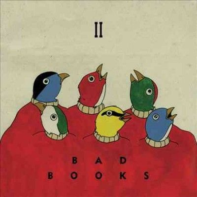 Bad Books - Ii (Vinyl)