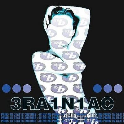 Brainiac - Hissing Prigs In Static Couture (Vinyl)