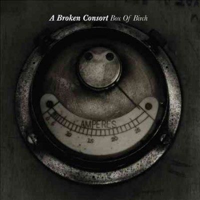 Broken Consort - Box Of Birch (Vinyl)