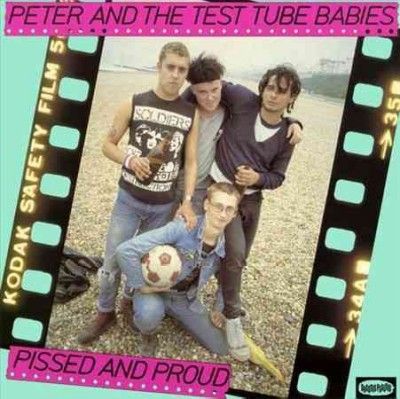 Peter And The Test T - Pissed And Proud (Vinyl)
