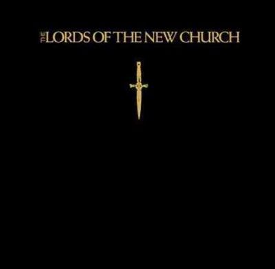 Lords Of The New Chu - Lords Of The New Church (Vinyl)