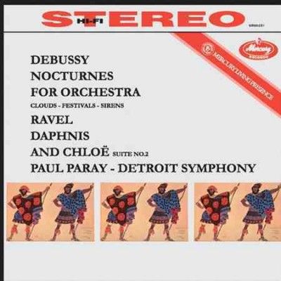 Paul Paray - Debussy/ravel: Nocturnes/daphnis Et Ch (Vinyl)