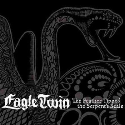 Eagle Twin - Feather Tipped The Serpent Scale (Vinyl)