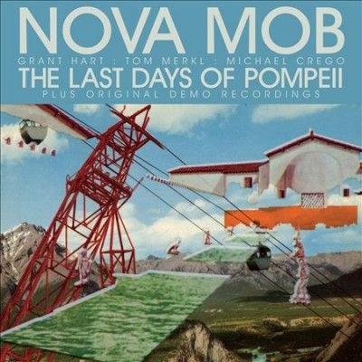 Nova Mob - Last Days Of Pompeii (se) (Vinyl)