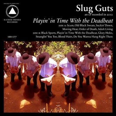 Slug Guts - Playin In Time With The Deadbeat (Vinyl)