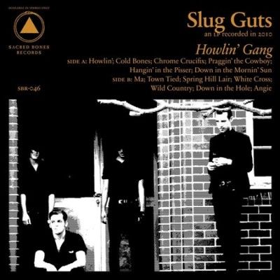 Slug Guts - Howlin Gang (Vinyl)