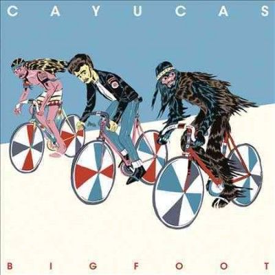 Cayucas - Bigfoot (Vinyl)