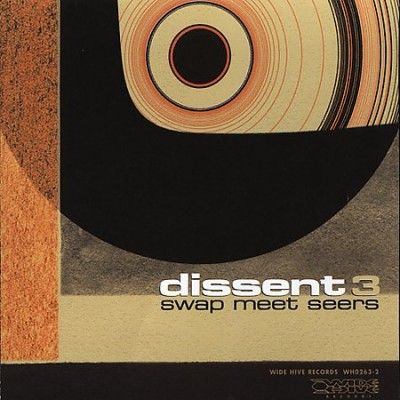Dissent - Swap Meet Seers (Vinyl)