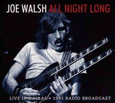 Joe Walsh - All Night Long (CD)