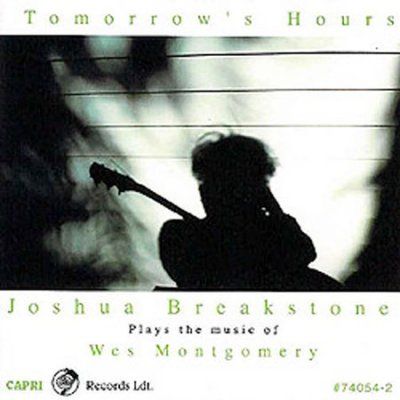 Joshua Breakstone - Tomorrow's Hours (CD)