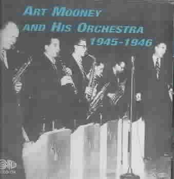Art Mooney - 1945 - 46 (CD)