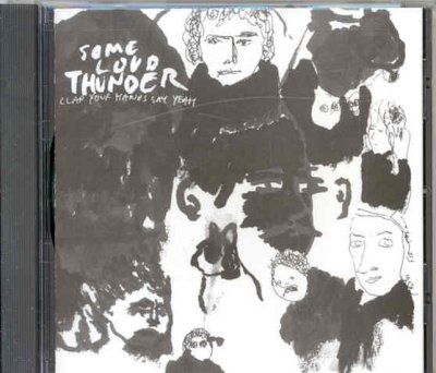 Clap Your Hands Say - Some Loud Thunder (CD)