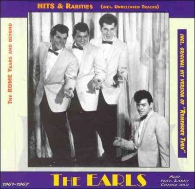Earls - Hits &amp; Rarities - Rome Years &amp; Beyond (CD)