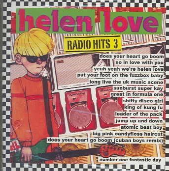 Helen Love - Radio Hits Vol 3 (CD)