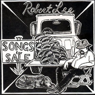 Robert Lee - Songs For Sale (CD)