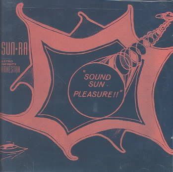 Sun Ra - Sound Sun Pleasure (CD)
