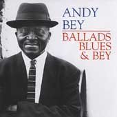 Andy Bey - Ballads Blues &amp; Bey (CD)