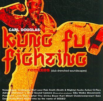 Carl Douglas - Kung Fu Fighting Remixes (CD)