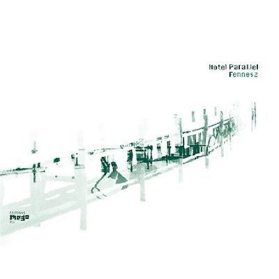 Fennesz - Hotel Paral Lel (CD)
