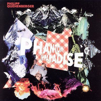 Phili Quenhenberger - Phantom In Paradise (CD)