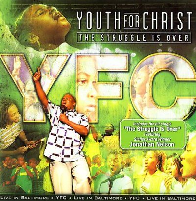 Youth For Christ - Struggle Is Over (CD)