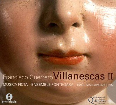 Musica Ficta - Guerrero: Canciones Y Villanescas Espi (CD)