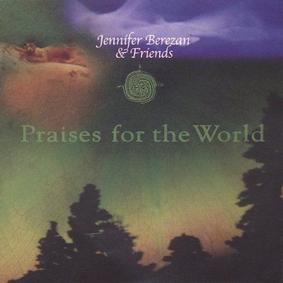 Jennifer Berezan - Praises For The World (CD)