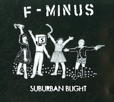 F-Minus - Suburban Blight (CD)