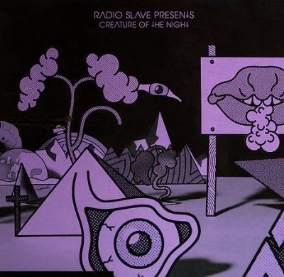 Radio Slave - Creature Of The Night (CD)