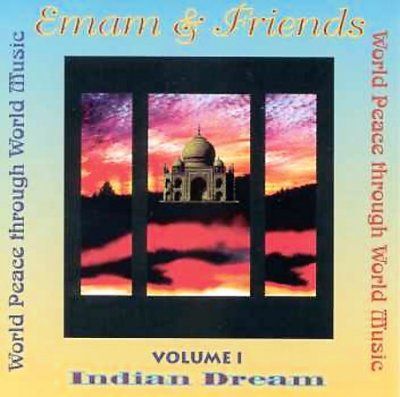 Emam &amp; Friends - Indian Dream Vol 1 (CD)
