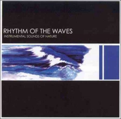 Sounds Of Nature - Rhythm Of The Waves (CD)