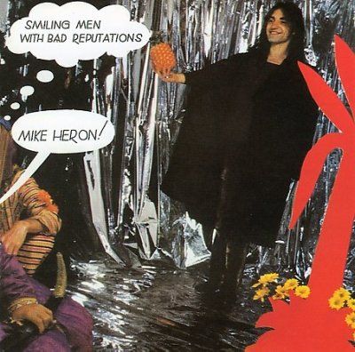 Mike Heron - Smiling Men With Bad Reputations (CD)