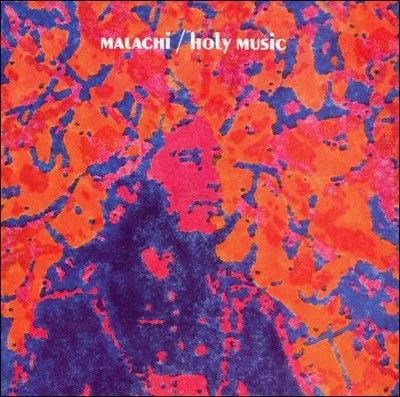 Malachi - Holy Music (CD)