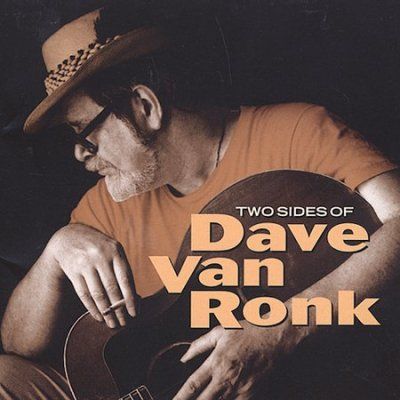 Dave Van Ronk - Two Sides Of Dave Van Ronk (CD)