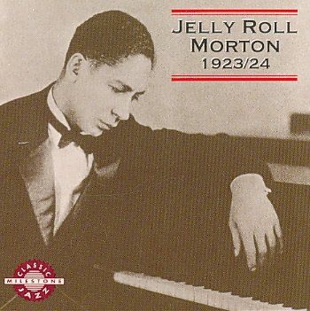 Jelly Morton Roll - Jelly Roll Morton 1923-1924 (CD)