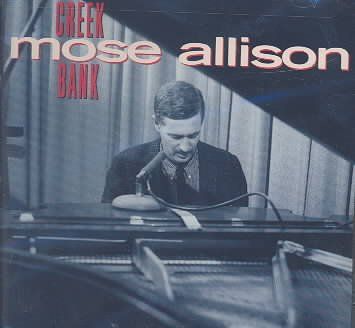 Mose Allison - Creek Bank (CD)