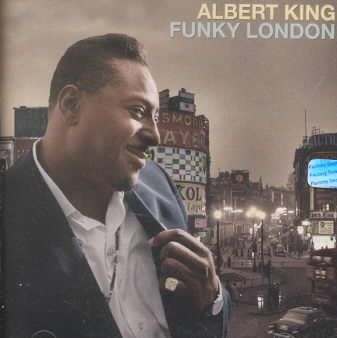 Albert King - Funky London (CD)